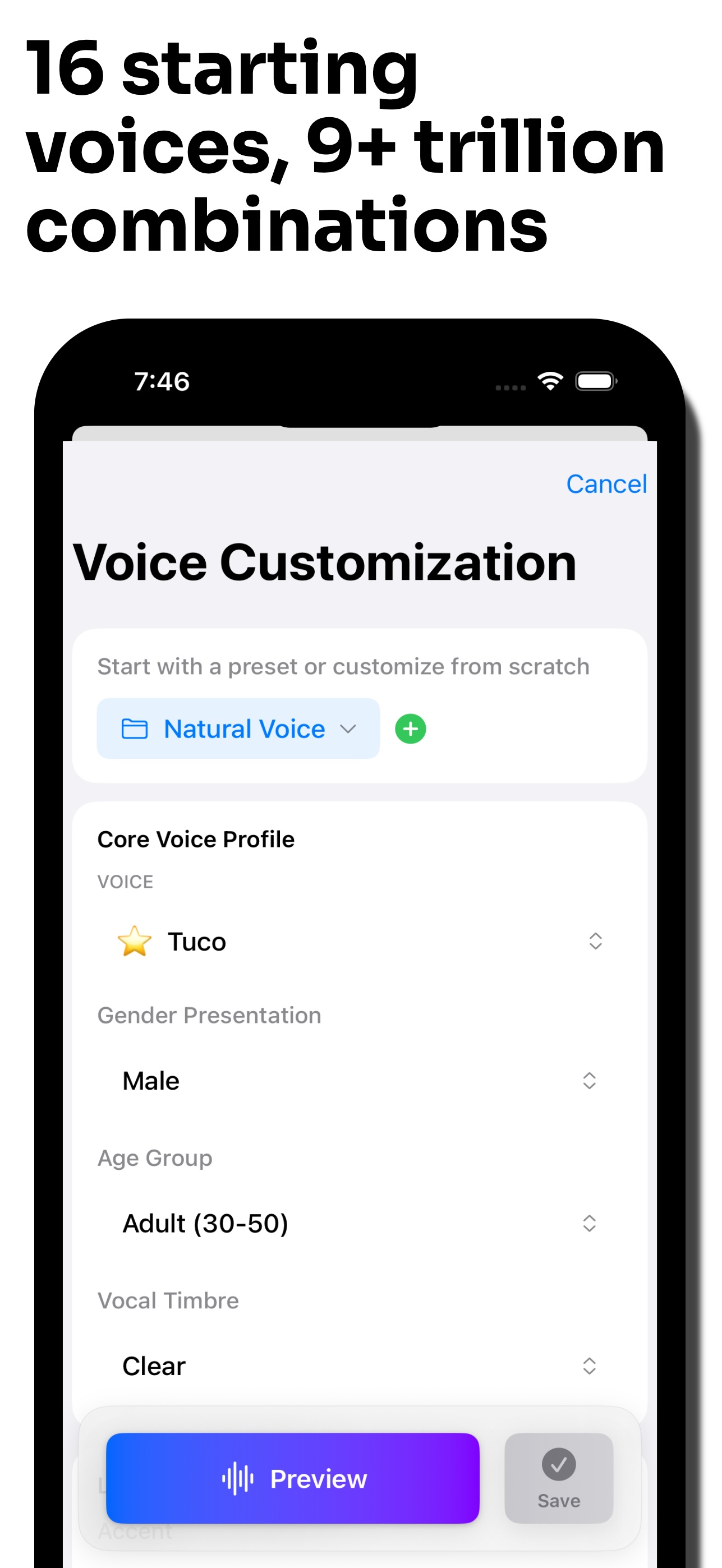 16 premium voices, +9 trillion combinations